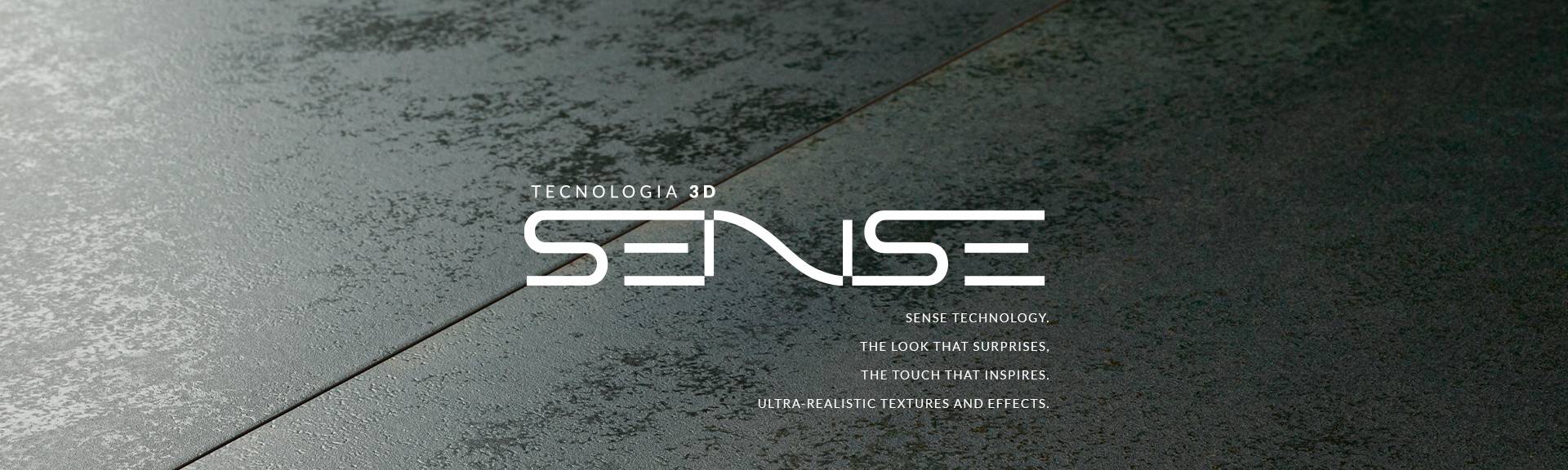 Sense technology in